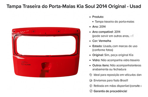 Tampa Traseira Do Porta-malas Kia Soul 2014 Original Usada Vermelho