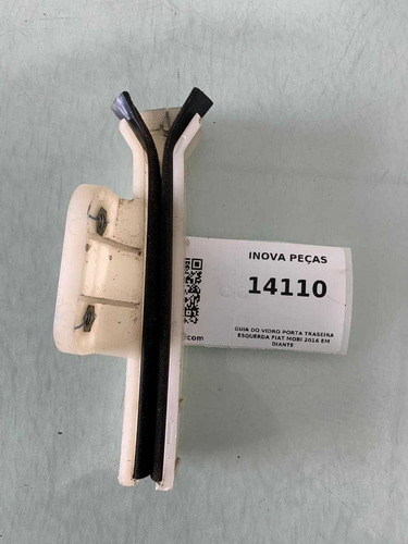 Guia Do Vidro Porta Traseira Esquerda Fiat Mobi 2016 Branco
