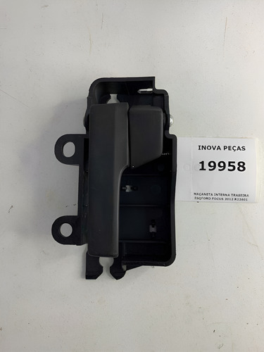 Maçaneta Interna Traseira Esquerda Ford Focus 2012 R22601 Prateado Traseira