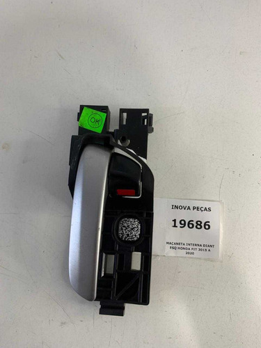 Maçaneta Interna Diant Esq Honda Fit 2015 A 2020 Prata Dianteira