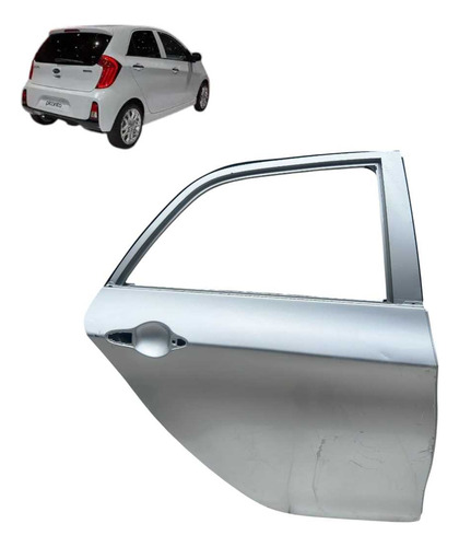 Porta Traseira Direita Kia Picanto  2012 A 2014 Traseira Direita Prateado