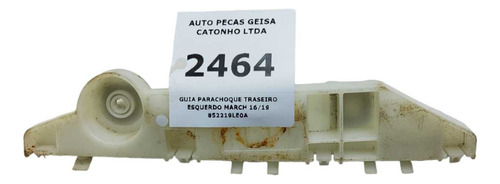 *guia Para-choque Traseiro Esquerdo March 2016 2019 - Imagem 2