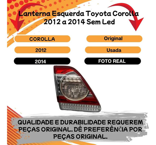 Lanterna Esquerda Toyota Corolla 2012 A 2014 Sem Led - Imagem 2