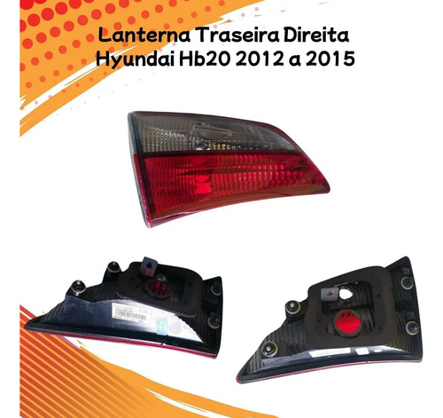 Lanterna Tampa Traseira Direita Hyundai Hb20 2012 A 2015 Direito/passageiro Vermelho E Transparente - Imagem 3