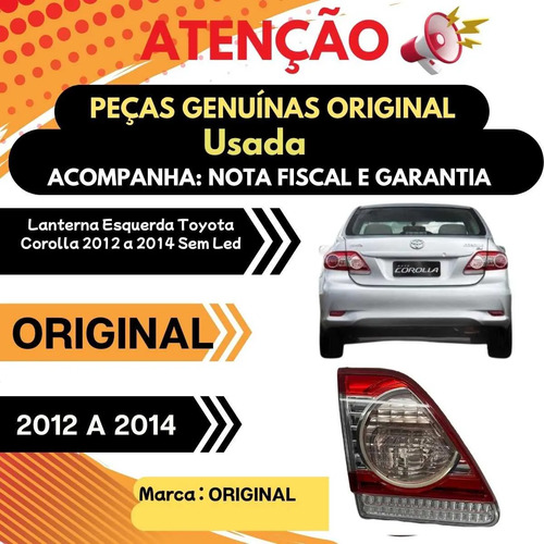 Lanterna Esquerda Toyota Corolla 2012 A 2014 Sem Led - Imagem 4