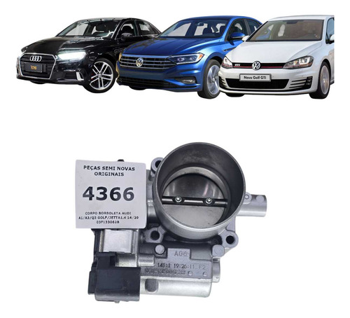Corpo Borboleta Audi A1/a3/q3 Golf/jetta1.4 2014 A 2020