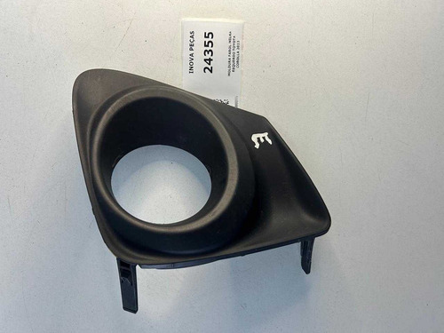 Moldura Farol Milha Esquerdo Toyota Corolla 2013  Preto Ambos Lados
