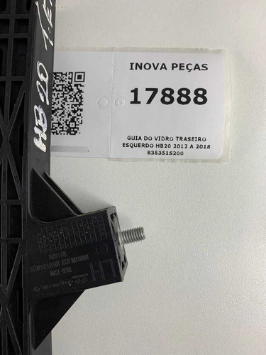 Guia Do Vidro Traseiro Esquerdo Hb20 2012 A 2018 835351s200 Água - Imagem 4