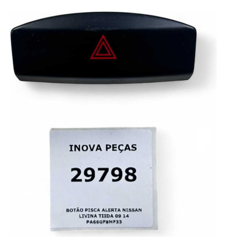 Botão Pisca Alerta Nissan Livina Tiida 09 14  Pa66gf8mf33 Branco