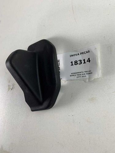 Acabamento Trilho Banco Tras Dir Honda City 2023 Preto