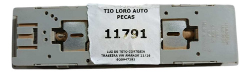 Luz De Teto Cortesia Traseira Amarok 2011 2012 2014 2016  - Imagem 3