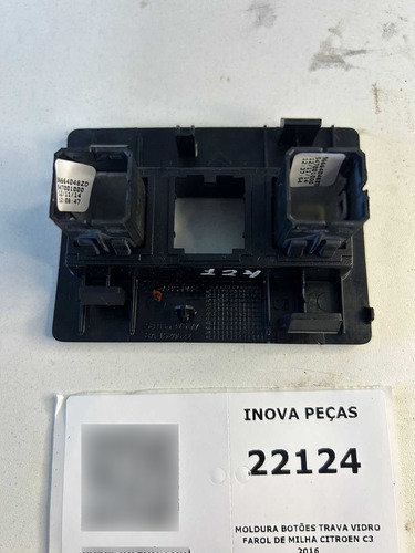 Moldura Botões Trava Vidro Farol De Milha Citroen C3  2016 Preto Ambos Lados - Imagem 3