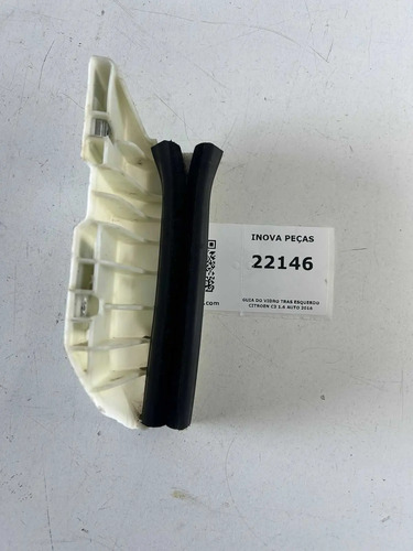 Guia Do Vidro Tras Esquerdo Citroen C3 2016 - Imagem 2