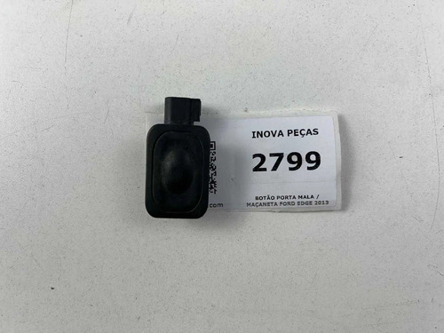 Botão Porta Mala / Maçaneta Ford Edge 2013