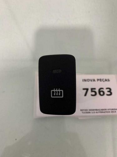Botao Desembaçador Hyundai Tucson 2.0 Automatico 2015 - Imagem 4