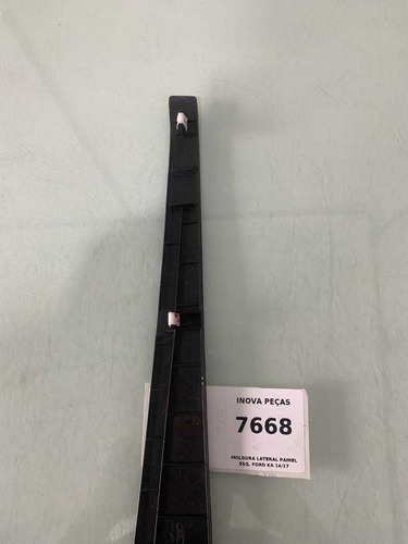 Moldura Lateral Painel Esq. Ford Ka 14/17 - Imagem 2
