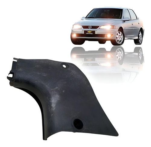 Acabamento Inferior Coluna Ld Chevrolet Vectra 97/05