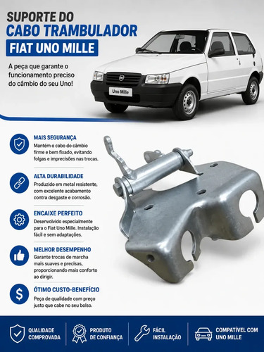 Suporte Cabo Trambulador Fiat Uno 2009 2010 2011 2012 2013