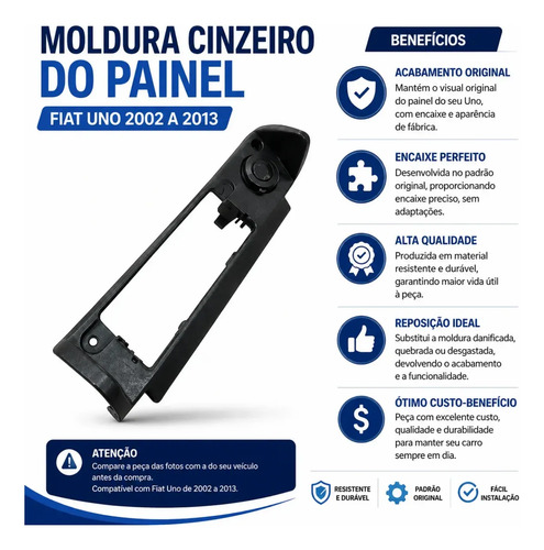 Moldura Cinzeiro Painel Fiat Uno 2002 A 2013 - Imagem 3