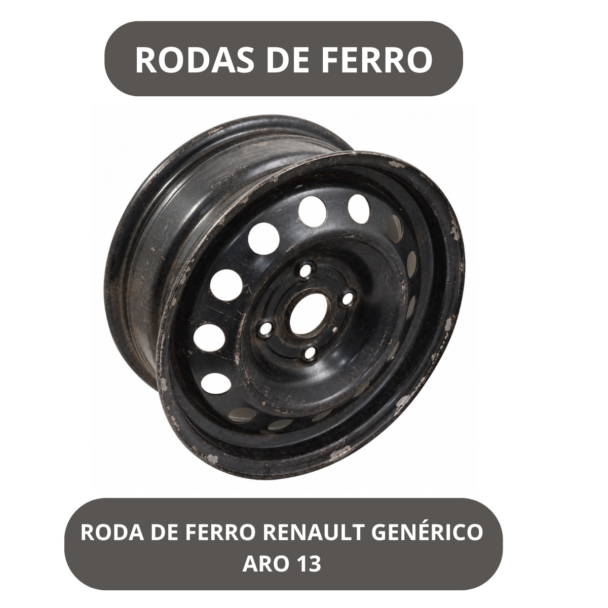 RODA DE FERRO RENAULT GENÉRICO ARO 13